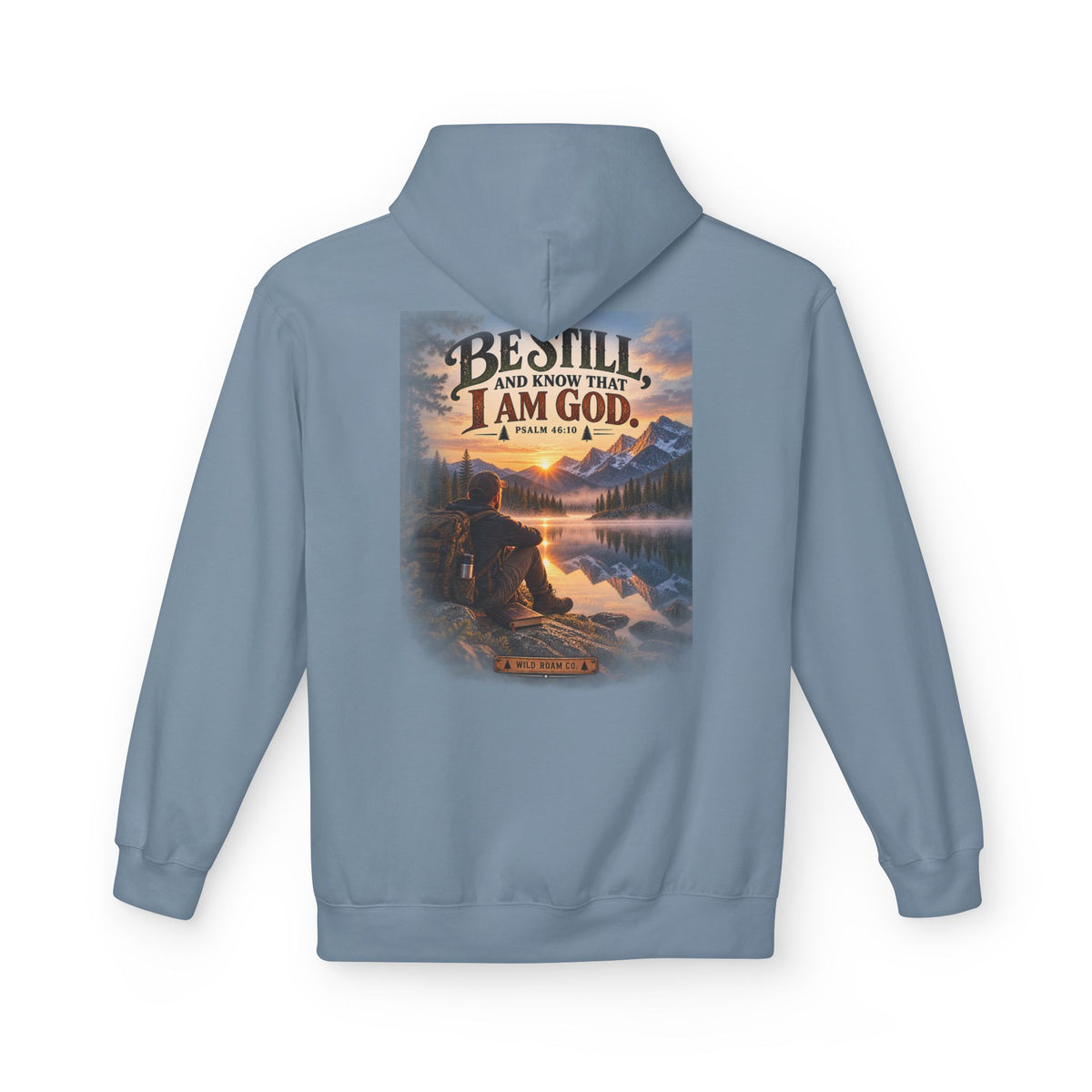 Men's Christian Nature Hoodie — “Be Still and Know That I Am God” Scenic Sweatshirt
