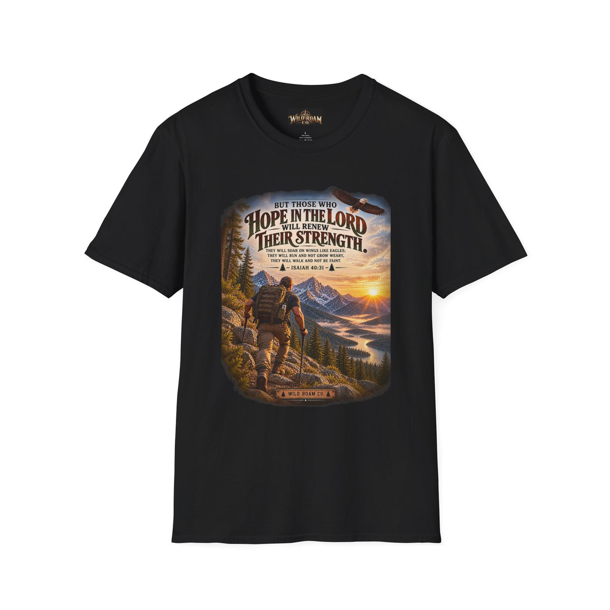 Men's Christian Hiking T-Shirt — "Those Who Hope in the Lord Will Renew Their Strength" Inspirational Faith Tee