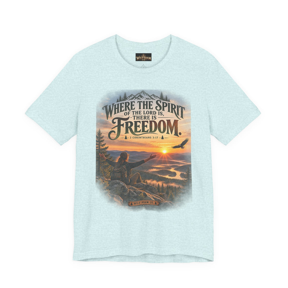 Women's Freedom Sunrise Tee — "Where the Spirit of the Lord is, there is Freedom" Christian T‑Shirt