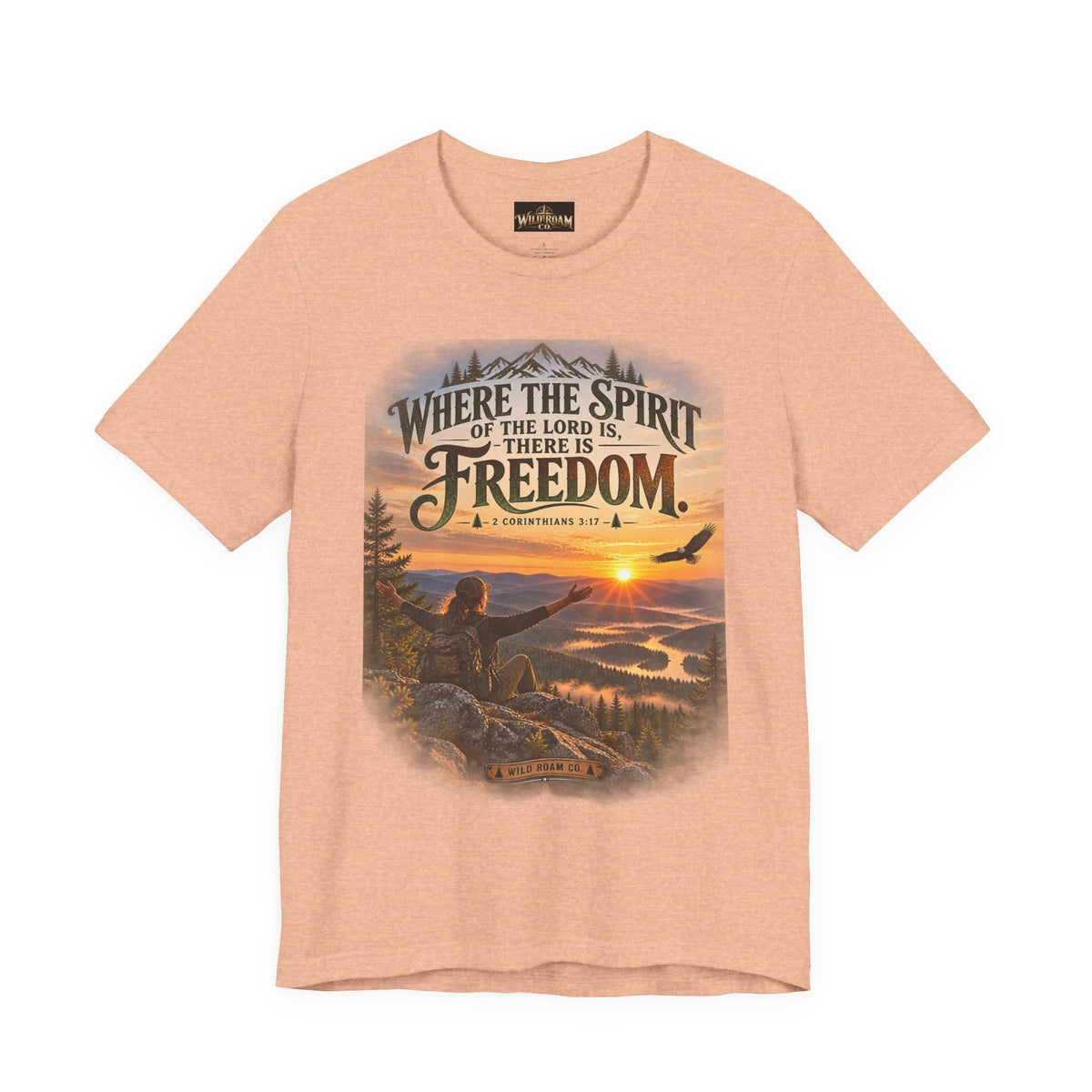 Women's Freedom Sunrise Tee — "Where the Spirit of the Lord is, there is Freedom" Christian T‑Shirt