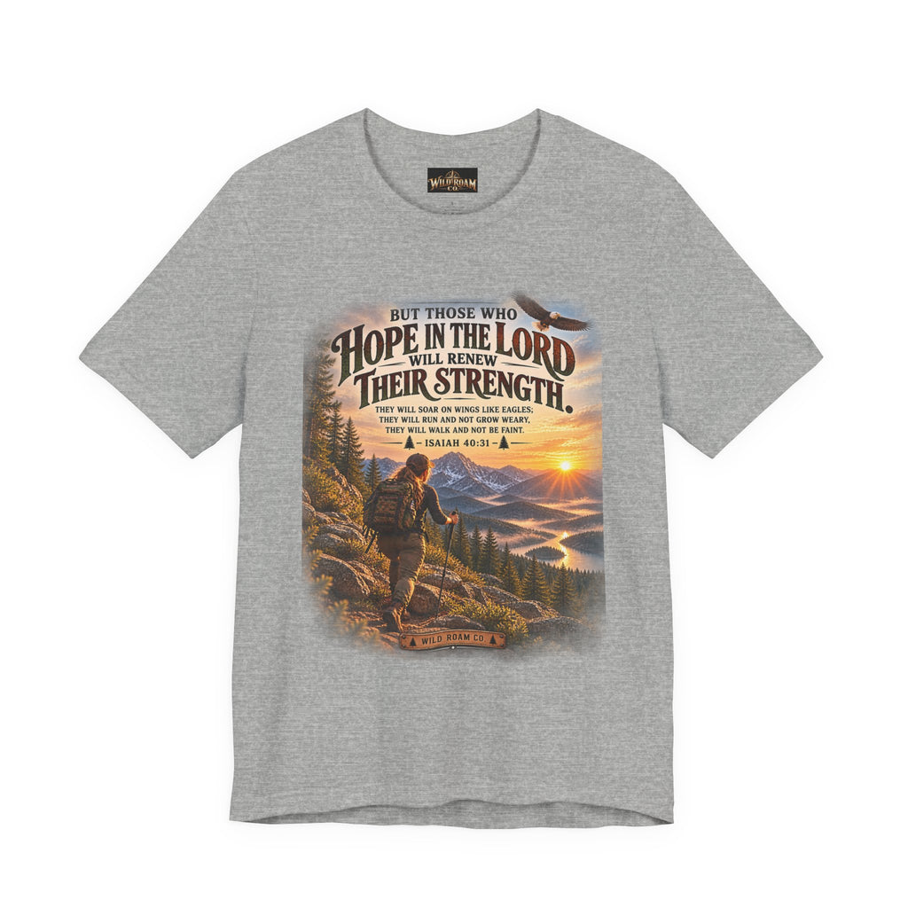 Women's Hope in the Lord T-Shirt — Isaiah 40:31 Christian Faith Tee