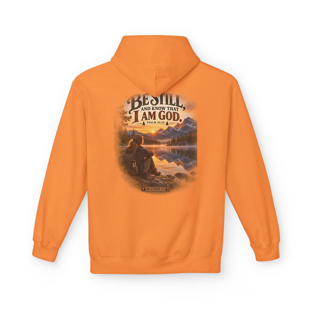 Women's Be Still Hoodie — 'Be Still and Know That I Am God' Scenic Christian Hoodie