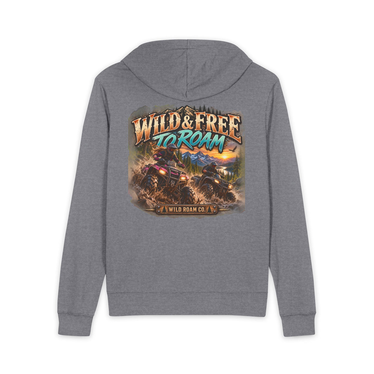 Wild & Free to Roam Zip Hoodie — Off-Road Adventure Full-Zip Hoodie