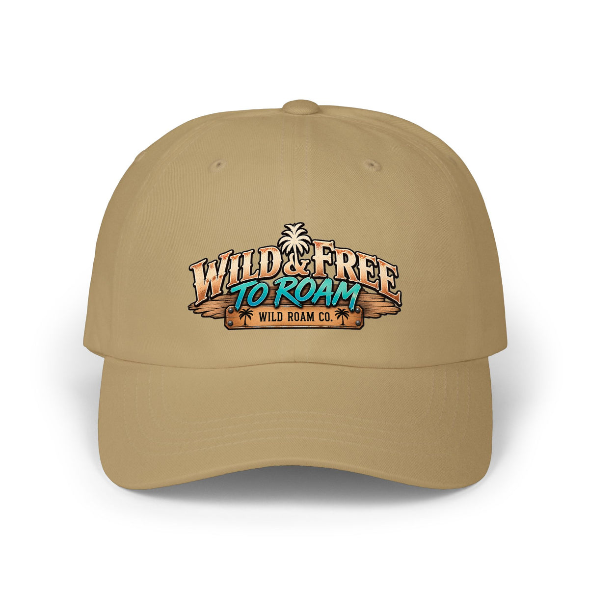 Dad Cap - "Wild & Free to Roam" Embroidered Outdoor Adventure Hat