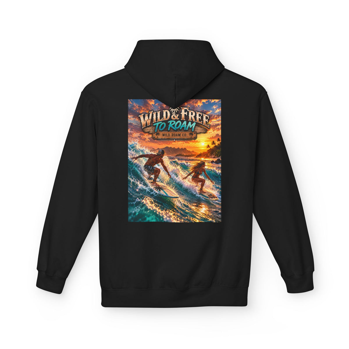 Surf Adventure Hoodie — "Wild & Free to Roam" Sunset Surf Graphic