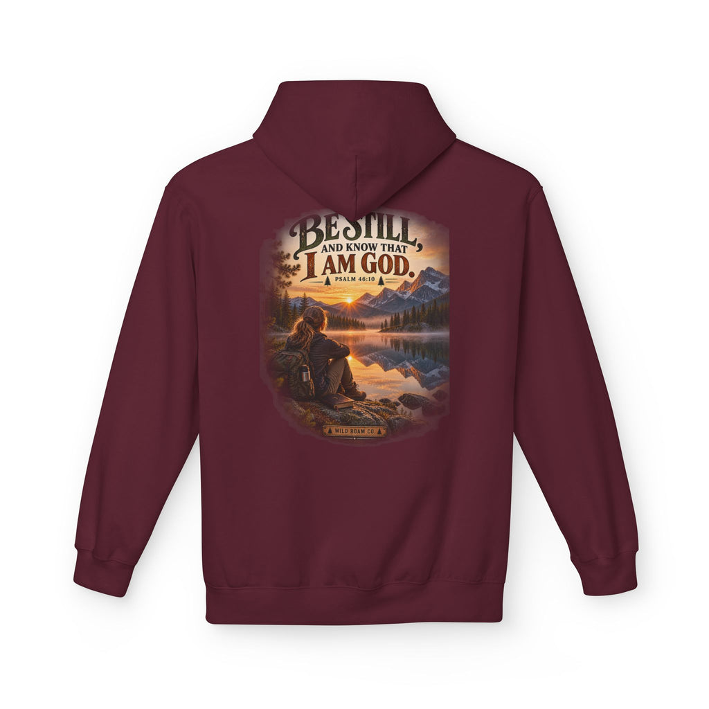 Women's Be Still Hoodie — 'Be Still and Know That I Am God' Scenic Christian Hoodie