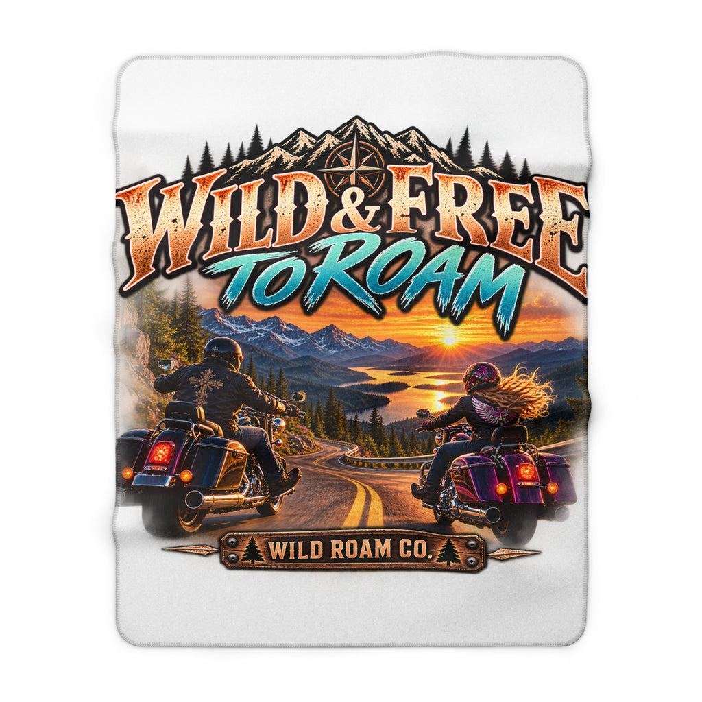 Sherpa Fleece Blanket — "Wild & Free to Roam" Motorcycle Adventure Throw