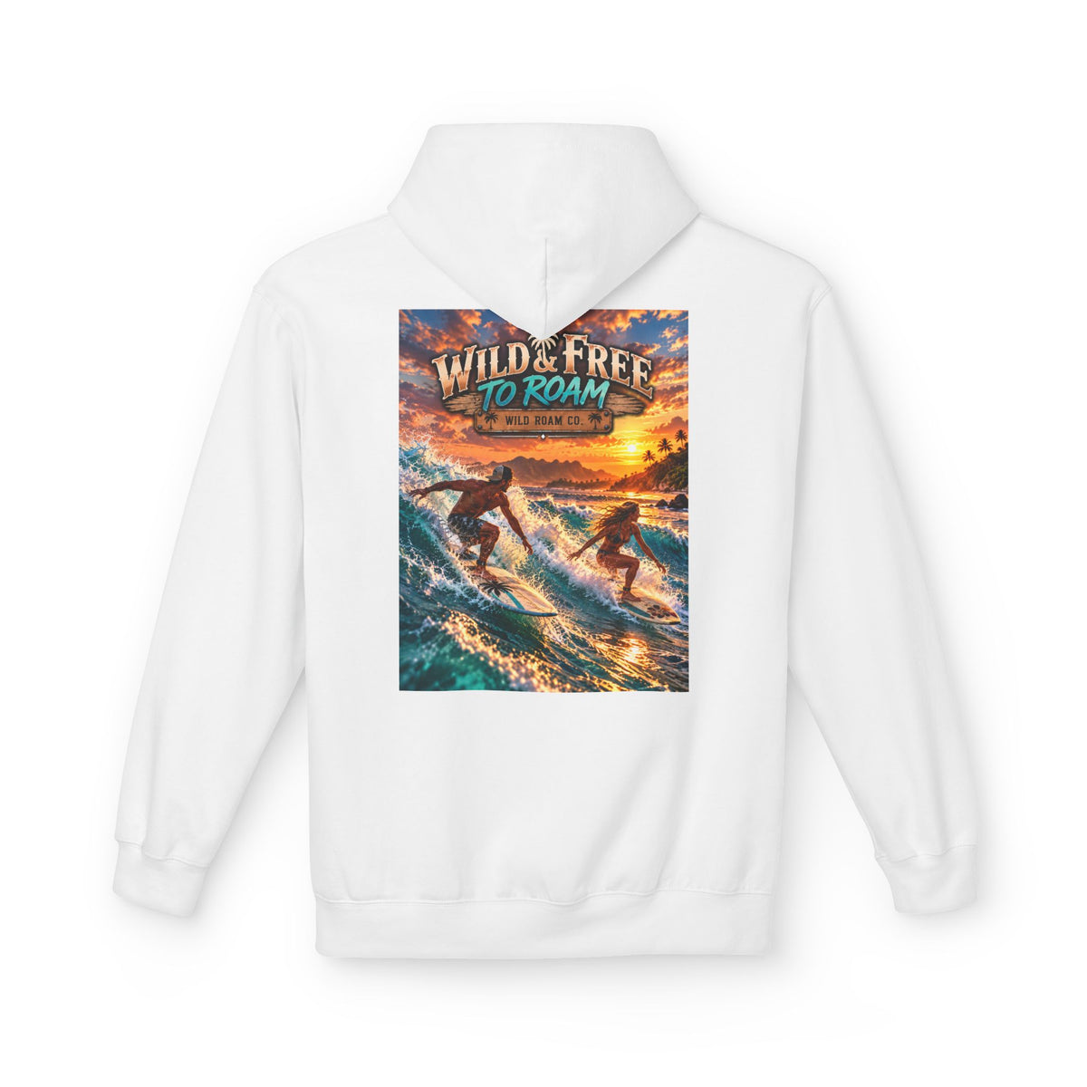 Surf Adventure Hoodie — "Wild & Free to Roam" Sunset Surf Graphic