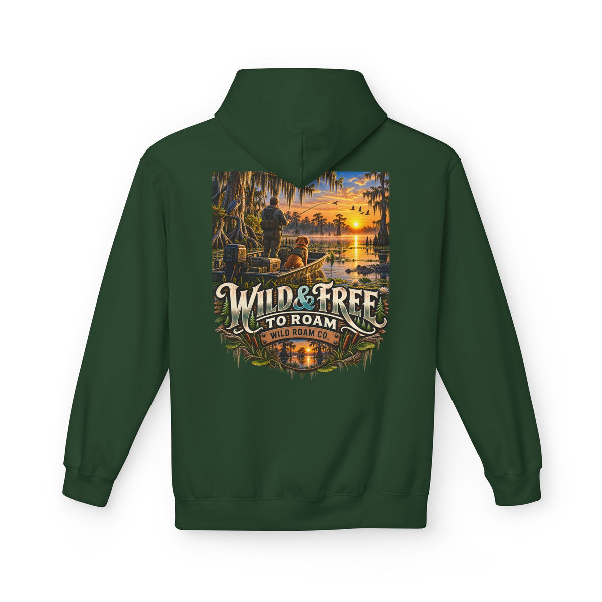 Wild & Free Hoodie — Wild & Free To Roam Bayou Adventure Graphic Pullover