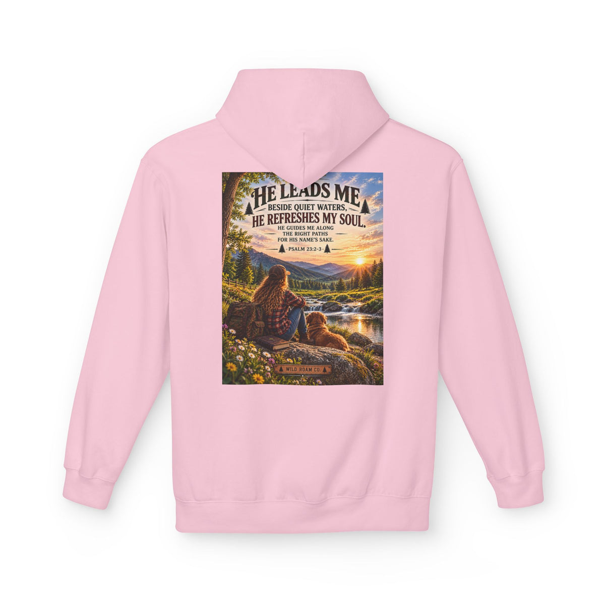Women's Wild Roam Co. Scenic Hoodie — "He Leads Me Beside Quiet Waters" Inspirational Nature Pullover