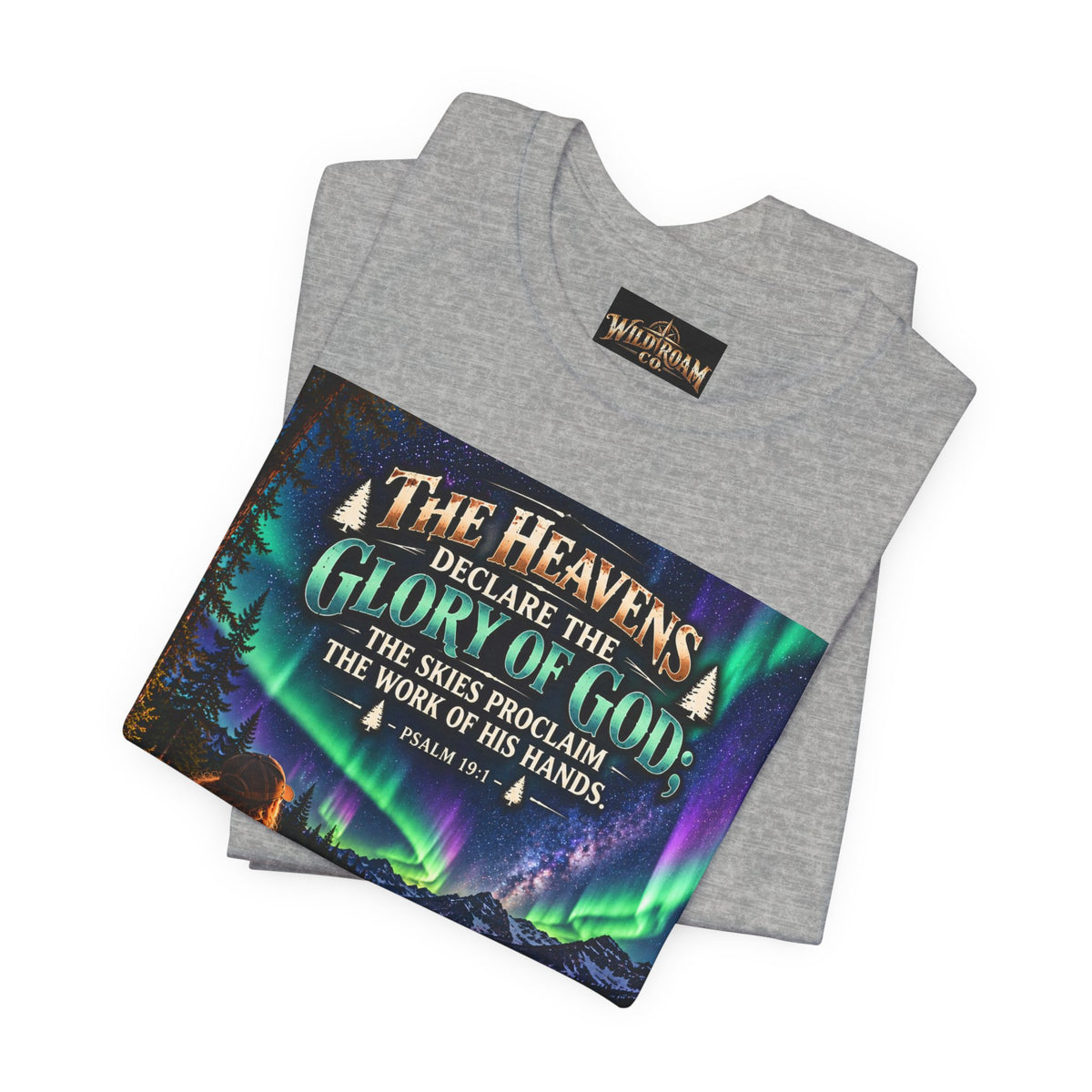 Women's Christian Nature T-Shirt — "The Heavens Declare the Glory of God" Campfire Aurora Tee