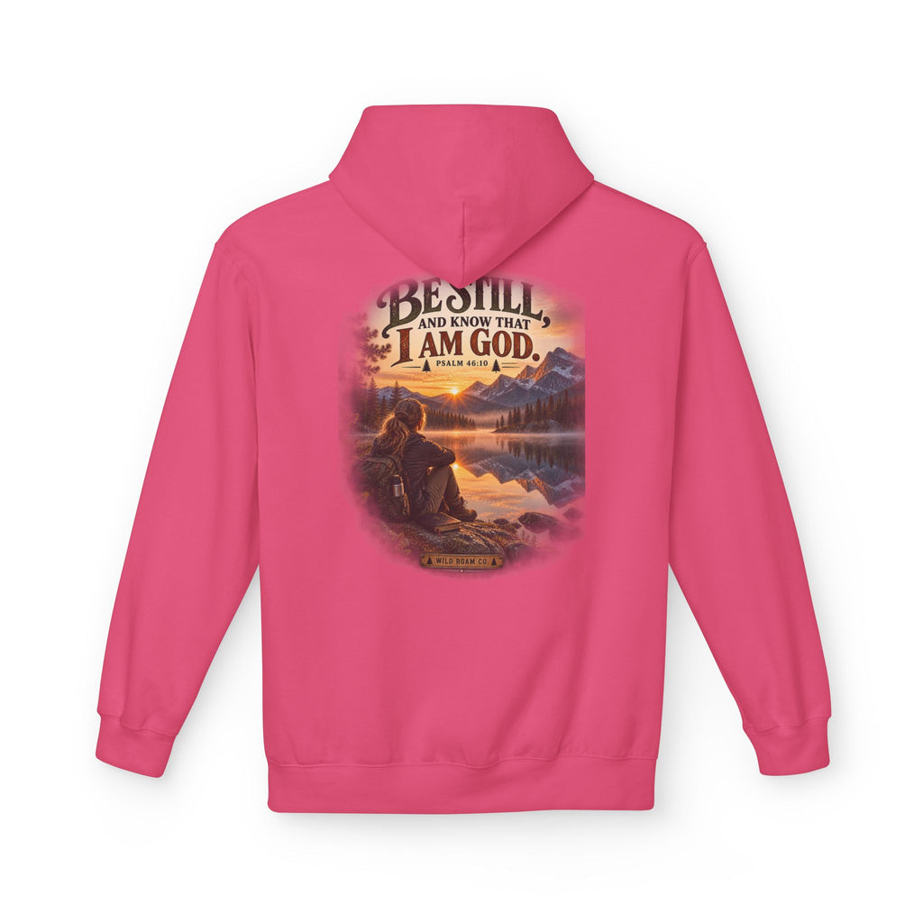Women's Be Still Hoodie — 'Be Still and Know That I Am God' Scenic Christian Hoodie