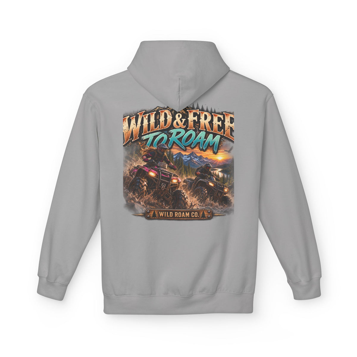 Wild & Free to Roam Hoodie — Off‑Road Adventure Graphic Hoodie
