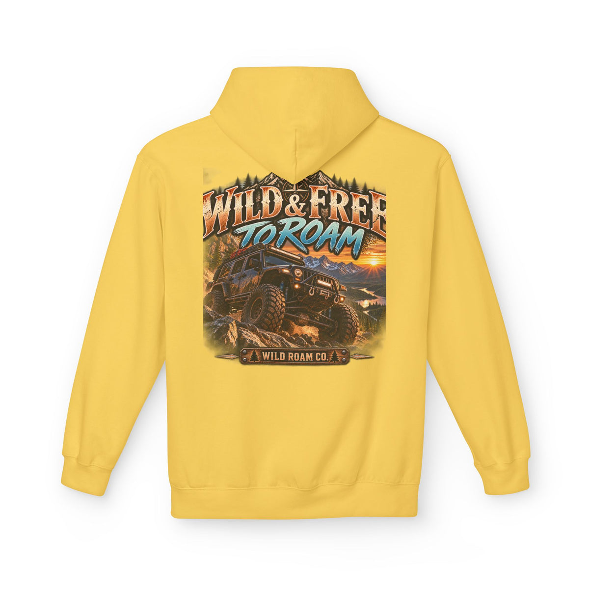 Roam Wild Off‑Road Hoodie – "Wild & Free to Roam" 4x4 Adventure Pullover