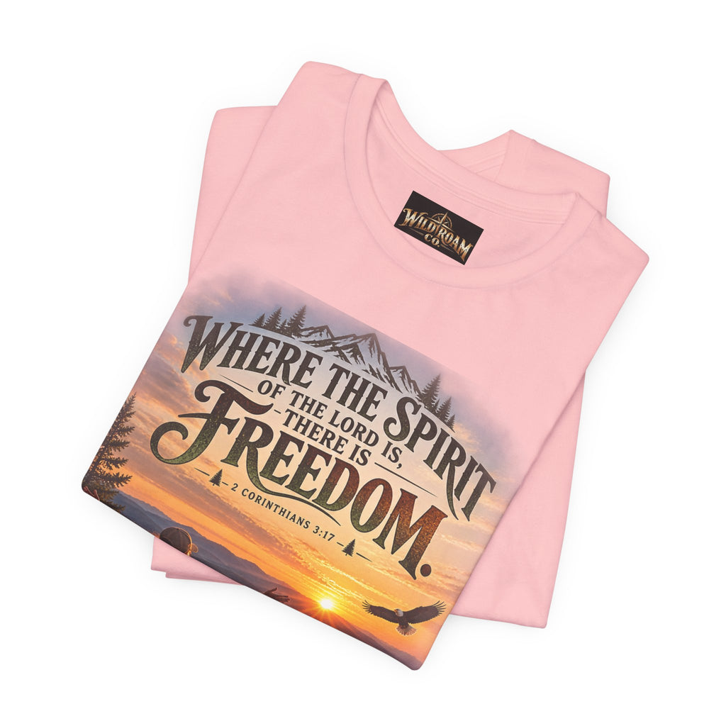 Women's Freedom Sunrise Tee — "Where the Spirit of the Lord is, there is Freedom" Christian T‑Shirt