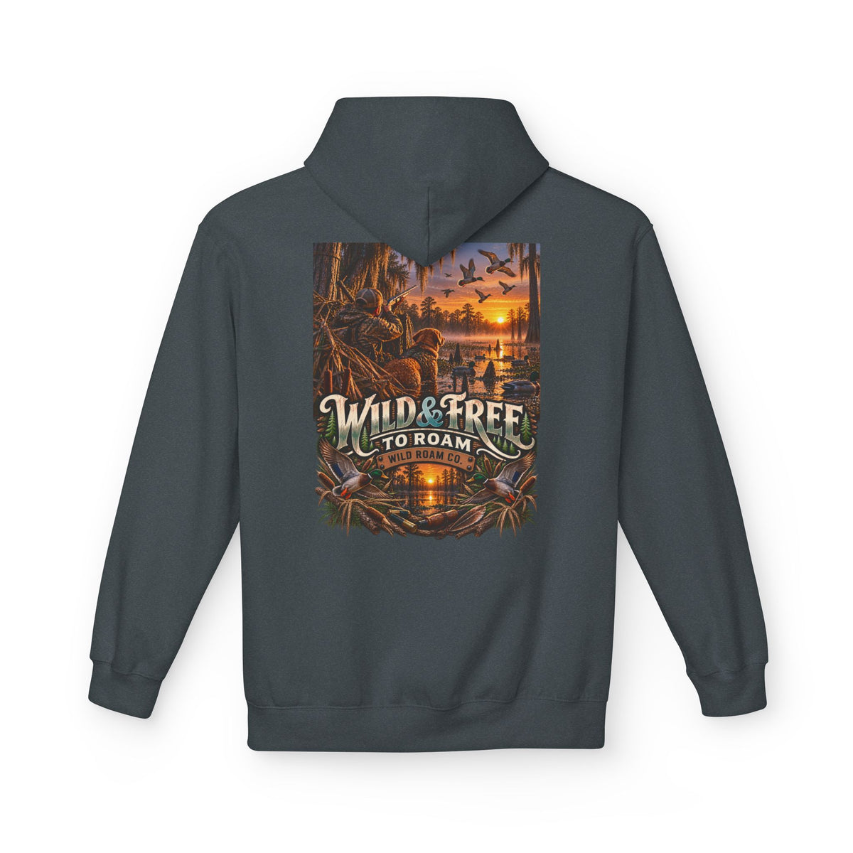 Wild & Free Hoodie — "Wild & Free to Roam" Ducks Graphic Pullover