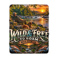 Wild & Free Sherpa Blanket — Outdoor Camping River Scene, 'Wild & Free to Roam' Cozy Throw