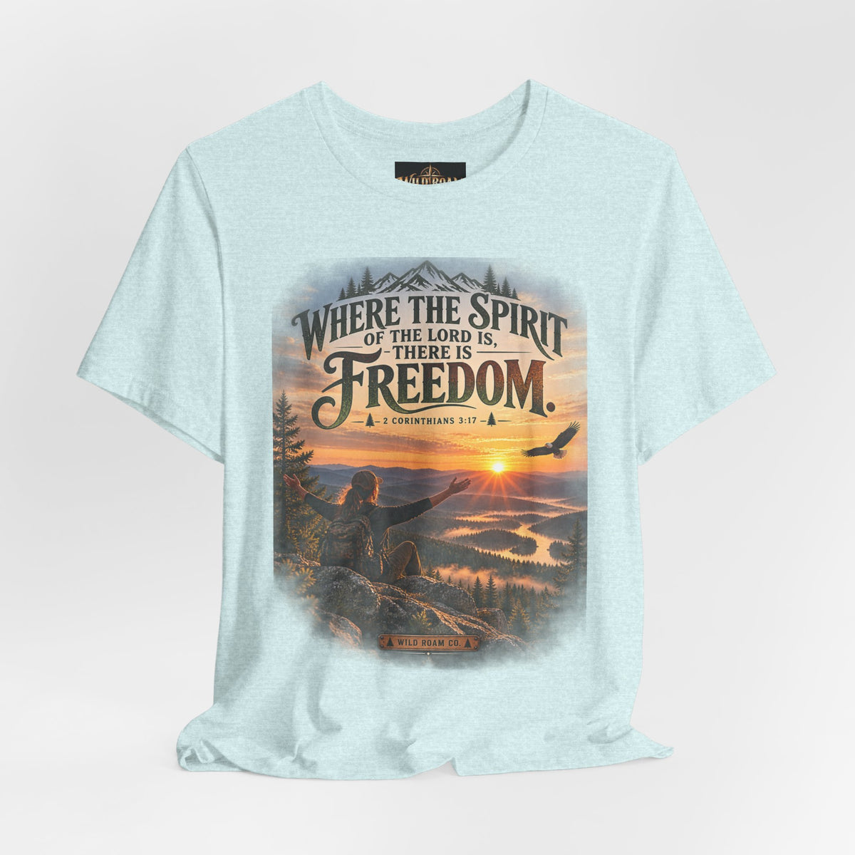 Women's Freedom Sunrise Tee — "Where the Spirit of the Lord is, there is Freedom" Christian T‑Shirt