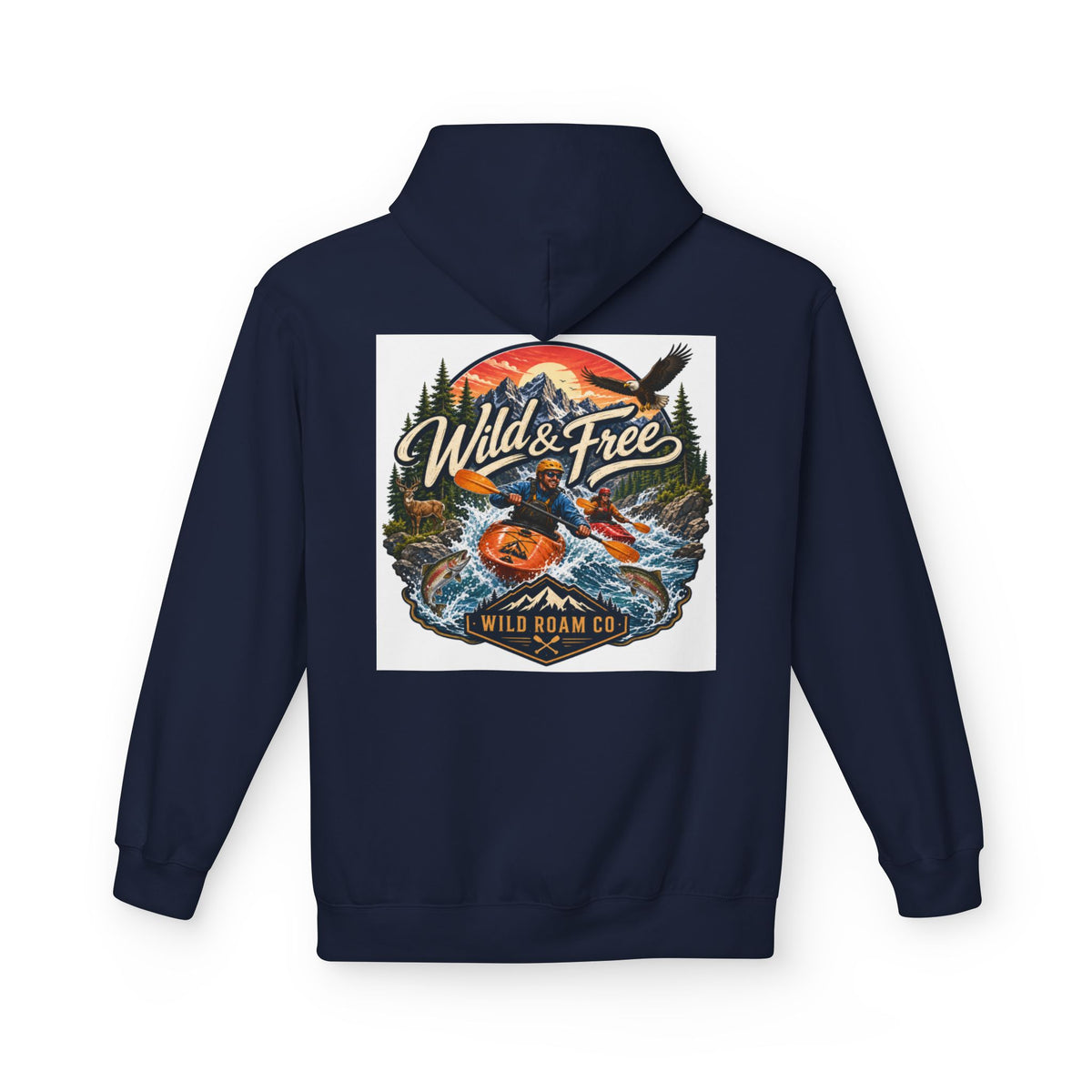 Hoodie — "Wild & Free" Kayak Adventure Pullover