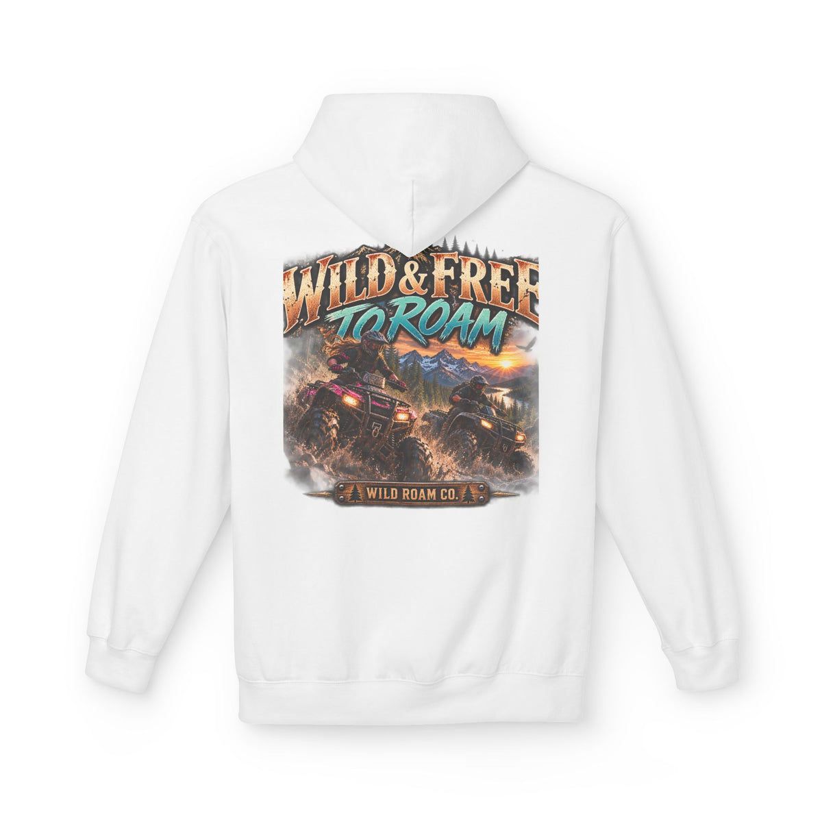 Wild & Free to Roam Hoodie — Off‑Road Adventure Graphic Hoodie