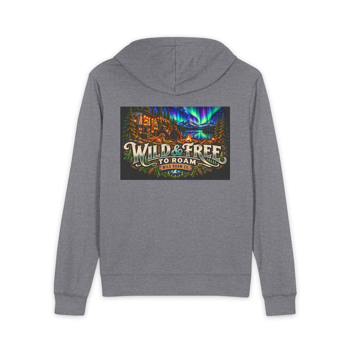 Wild & Free Zip Hoodie — Northern Lights Camping Adventure Jacket