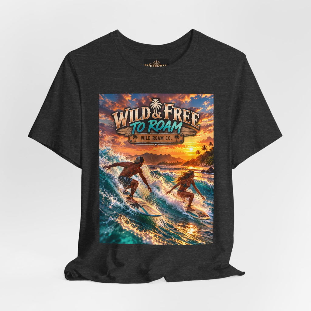 Surfing Sunset T‑Shirt — "Wild & Free to Roam" Beach Graphic Tee
