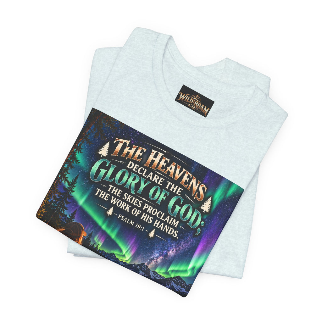 Women's Christian Nature T-Shirt — "The Heavens Declare the Glory of God" Campfire Aurora Tee