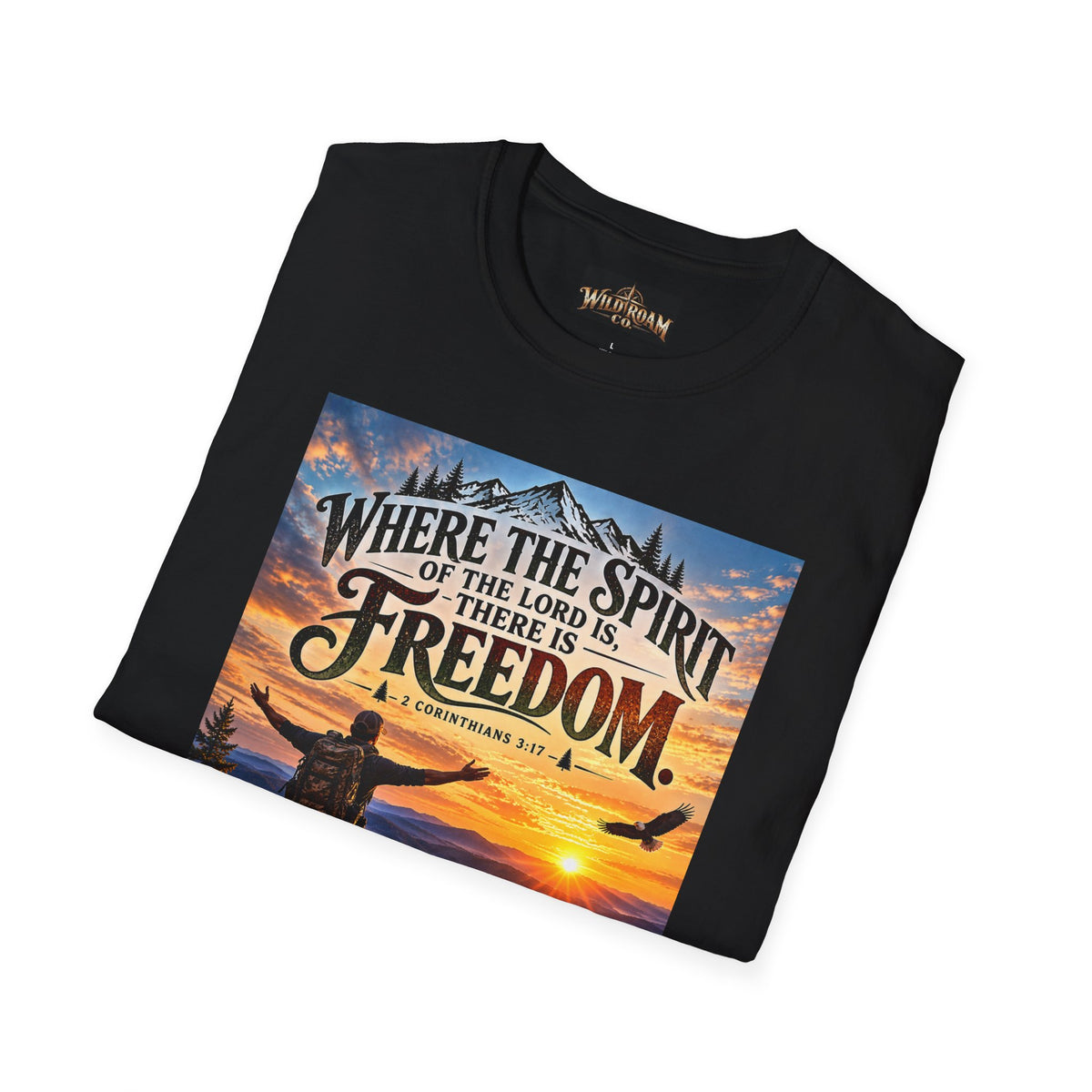 Men's Freedom Sunrise Christian T-Shirt – "Where the Spirit of the Lord is, there is Freedom"