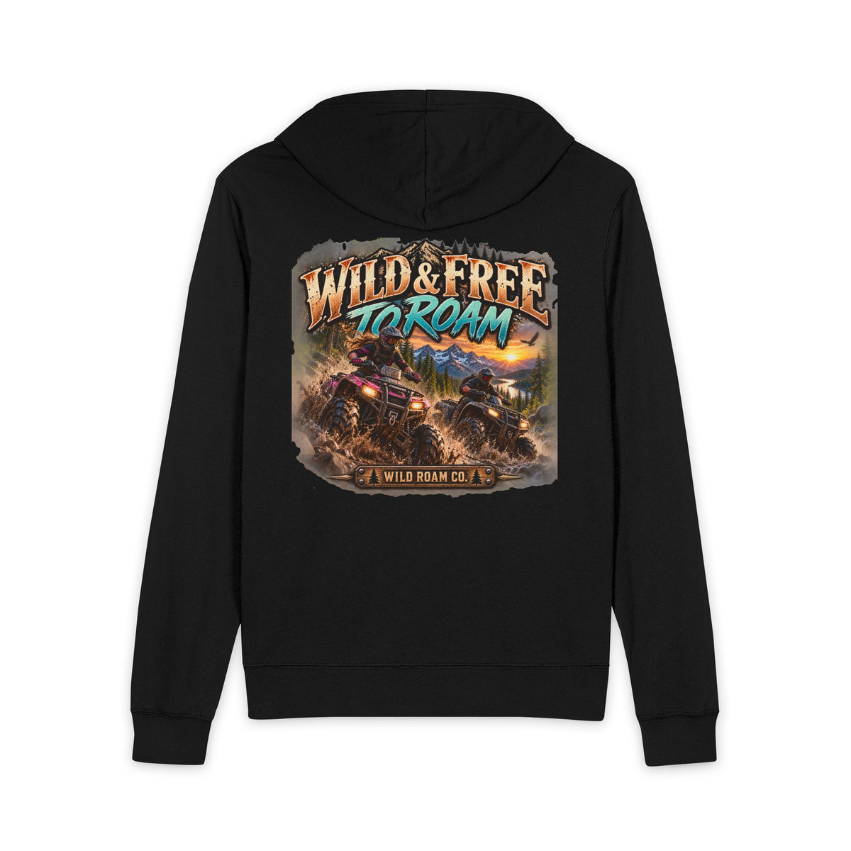 Wild & Free to Roam Zip Hoodie — Off-Road Adventure Full-Zip Hoodie
