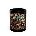 Wild & Free To Roam Black Mug — ATV Adventure Coffee Cup (11oz/15oz)
