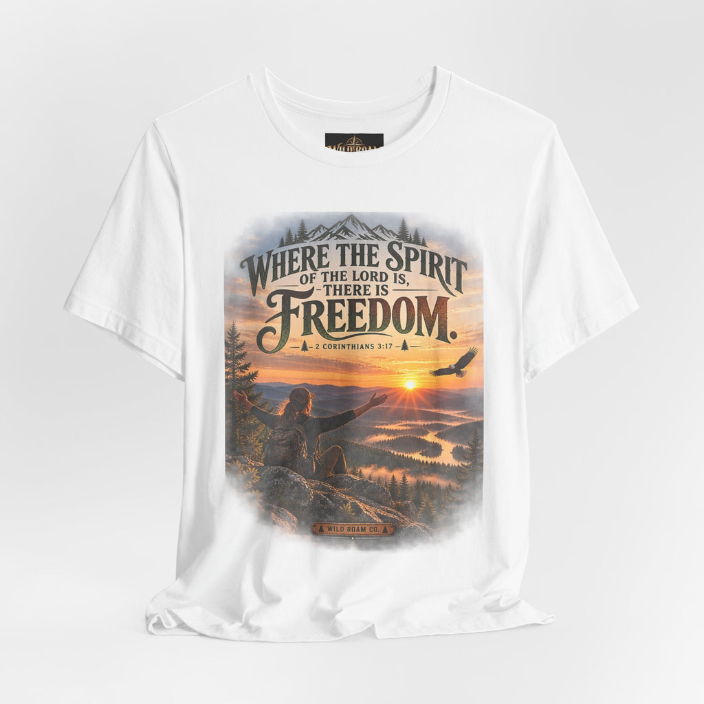 Women's Freedom Sunrise Tee — "Where the Spirit of the Lord is, there is Freedom" Christian T‑Shirt