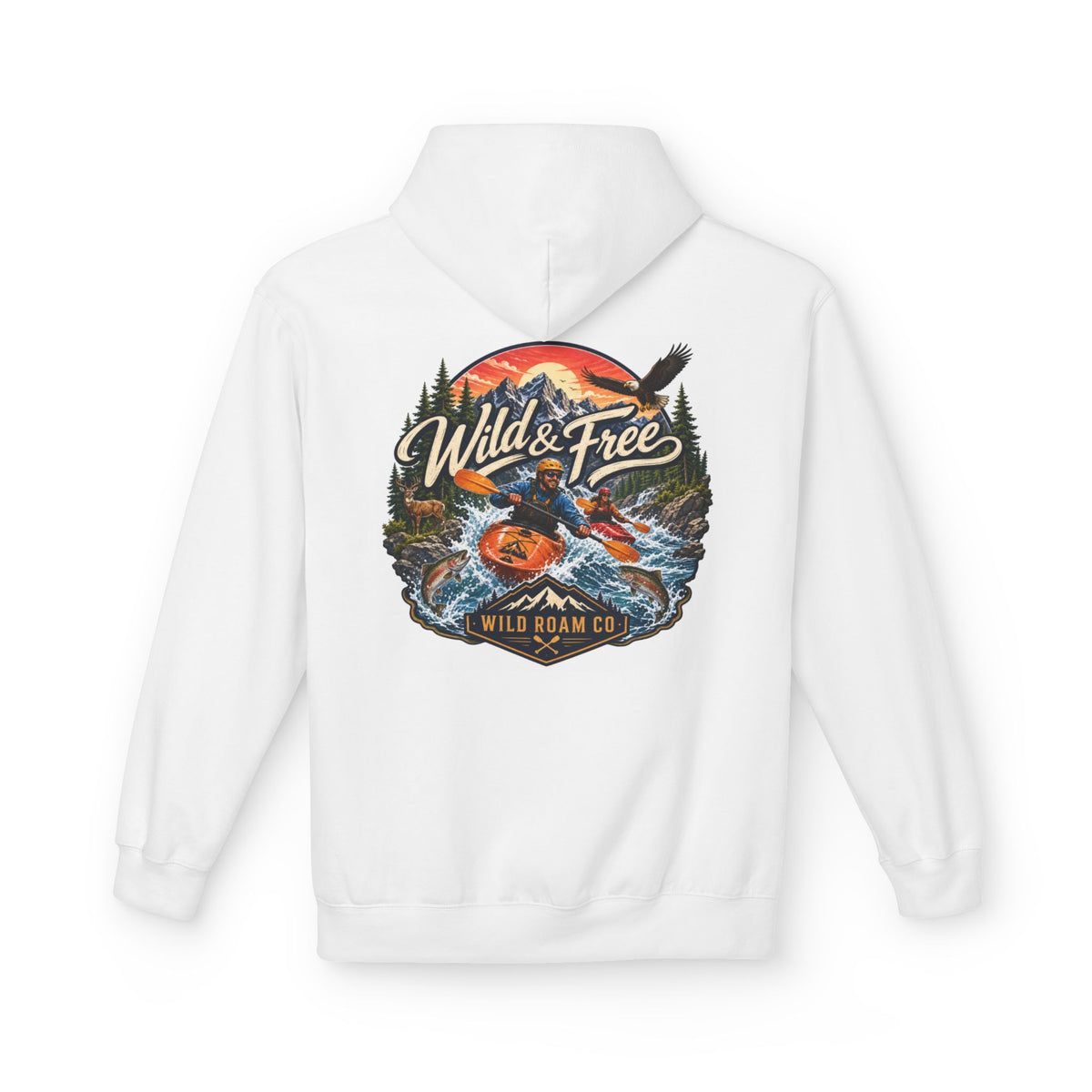 Hoodie — "Wild & Free" Kayak Adventure Pullover