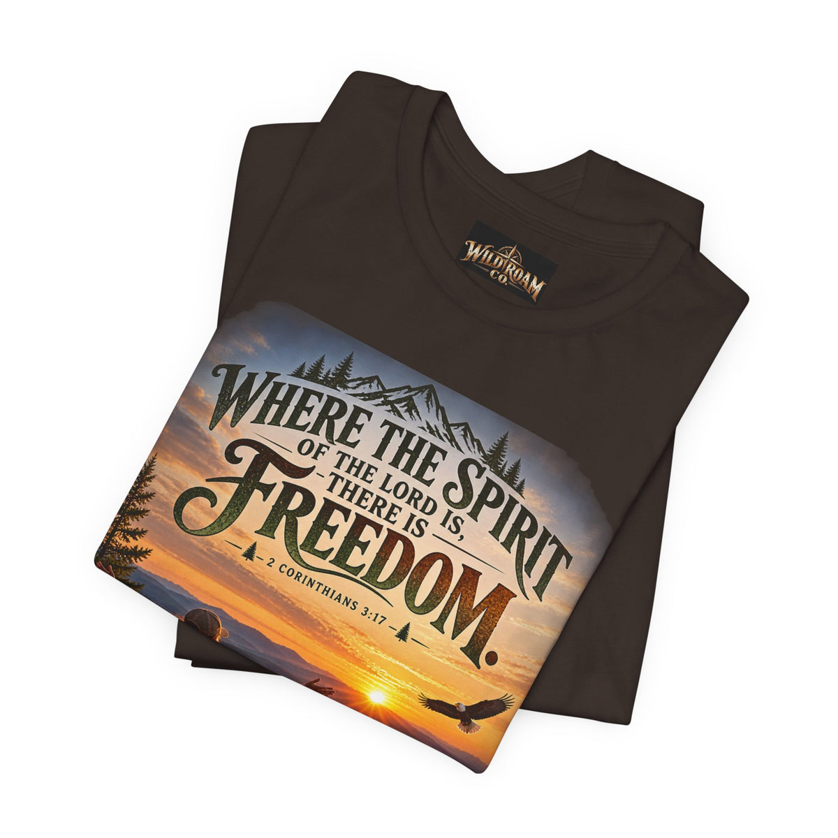 Women's Freedom Sunrise Tee — "Where the Spirit of the Lord is, there is Freedom" Christian T‑Shirt