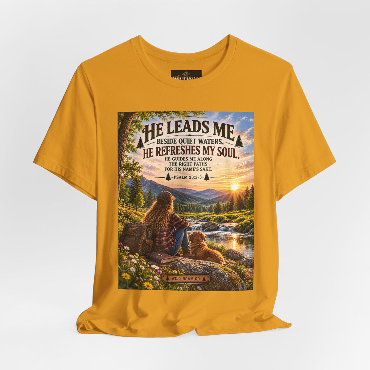 Women's He Leads Me T-Shirt — Christian Nature Faith Tee with Psalm 23 Sunset Scene