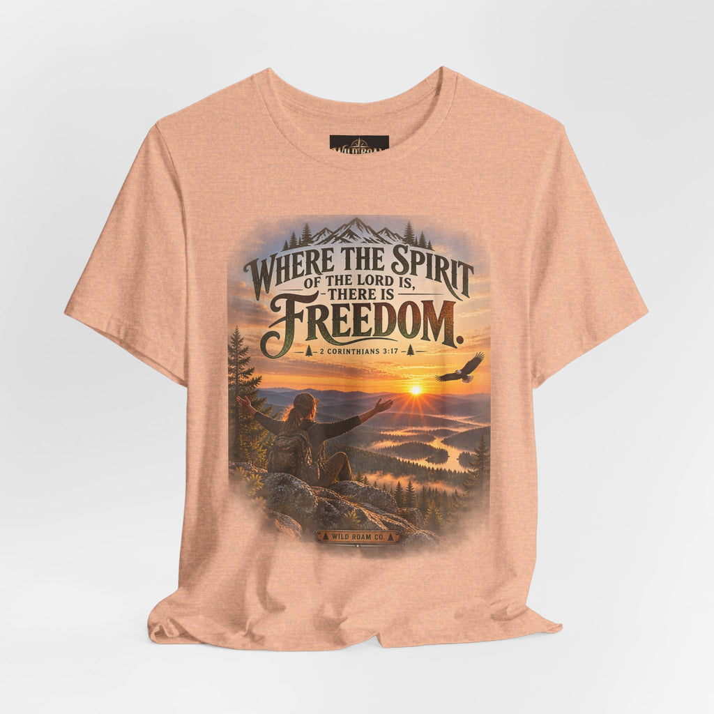 Women's Freedom Sunrise Tee — "Where the Spirit of the Lord is, there is Freedom" Christian T‑Shirt