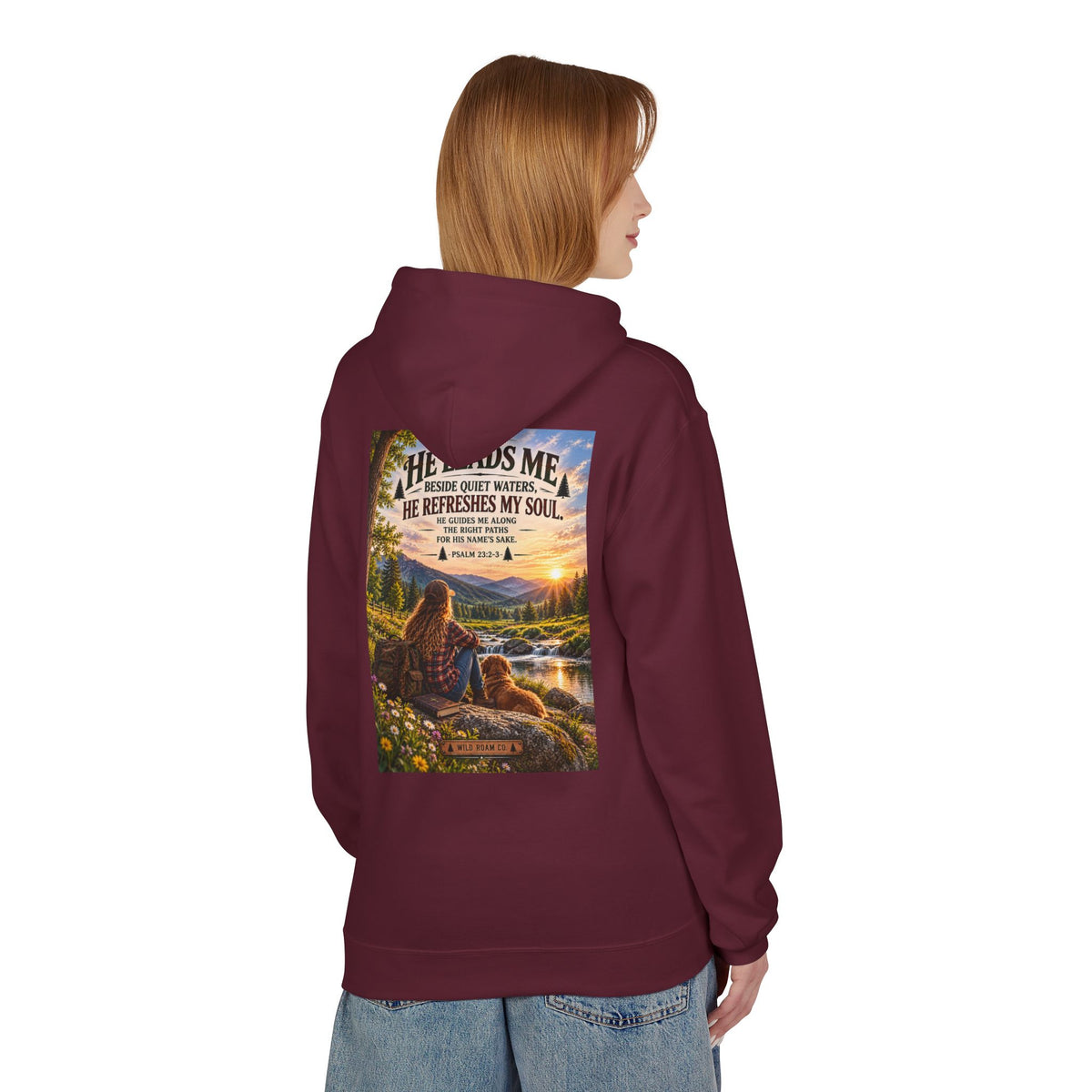 Women's Wild Roam Co. Scenic Hoodie — "He Leads Me Beside Quiet Waters" Inspirational Nature Pullover