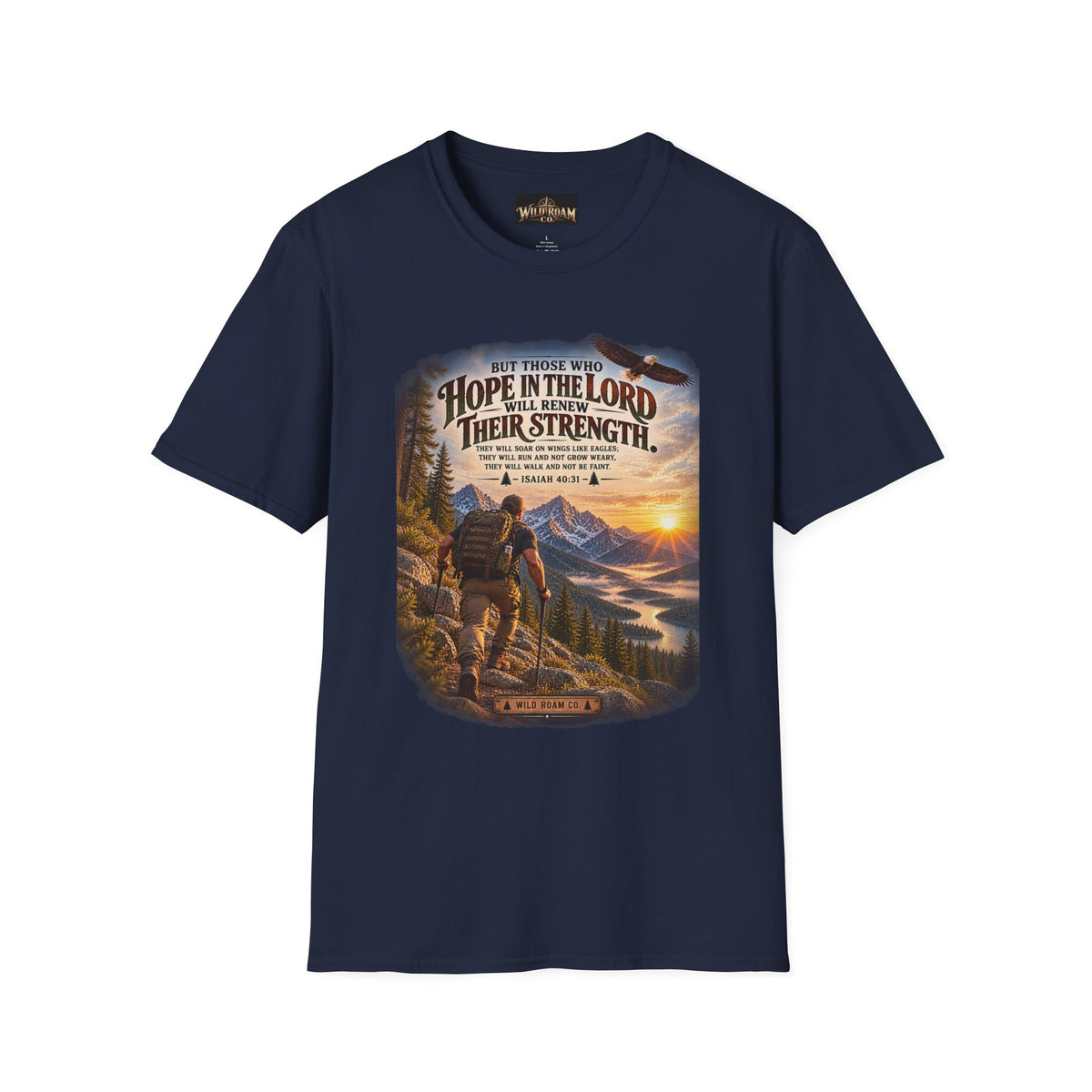 Men's Christian Hiking T-Shirt — "Those Who Hope in the Lord Will Renew Their Strength" Inspirational Faith Tee
