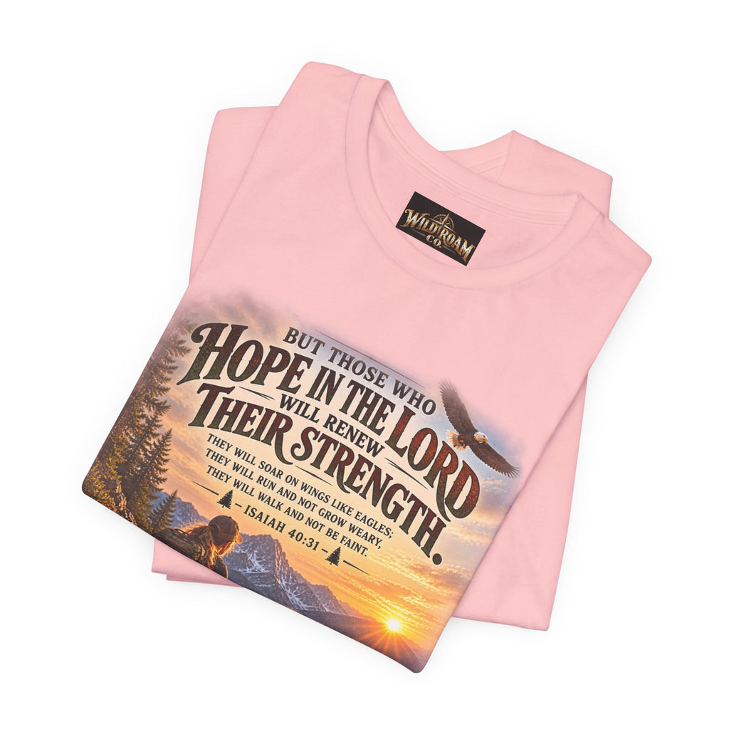 Women's Hope in the Lord T-Shirt — Isaiah 40:31 Christian Faith Tee