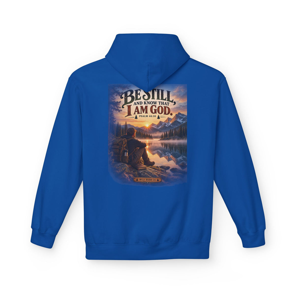 Men's Christian Nature Hoodie — “Be Still and Know That I Am God” Scenic Sweatshirt