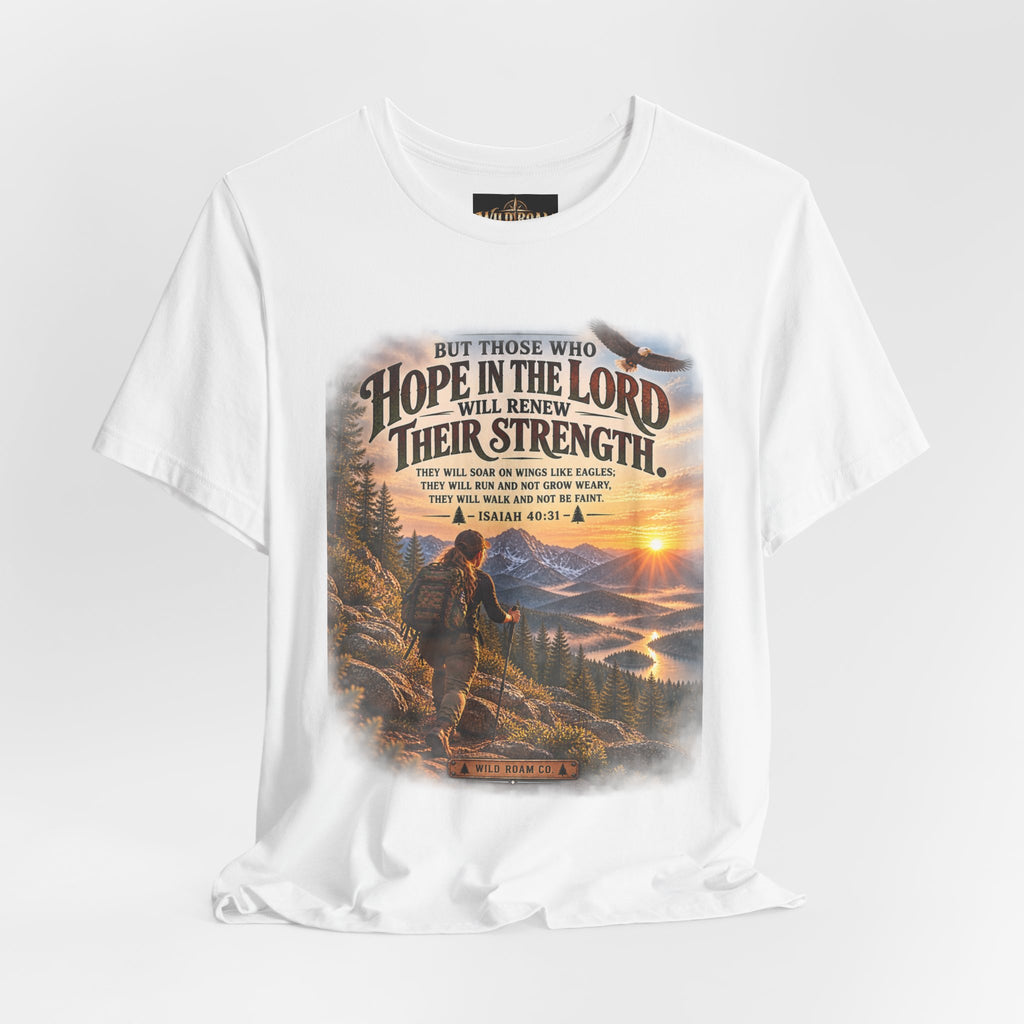 Women's Hope in the Lord T-Shirt — Isaiah 40:31 Christian Faith Tee