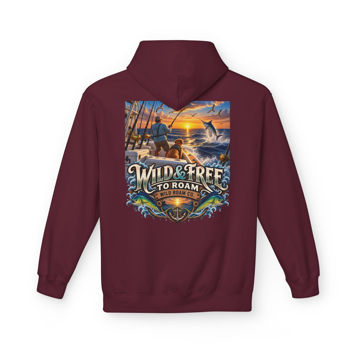 Hoodie - "Wild & Free to Roam" Ocean Angler Adventure Pullover