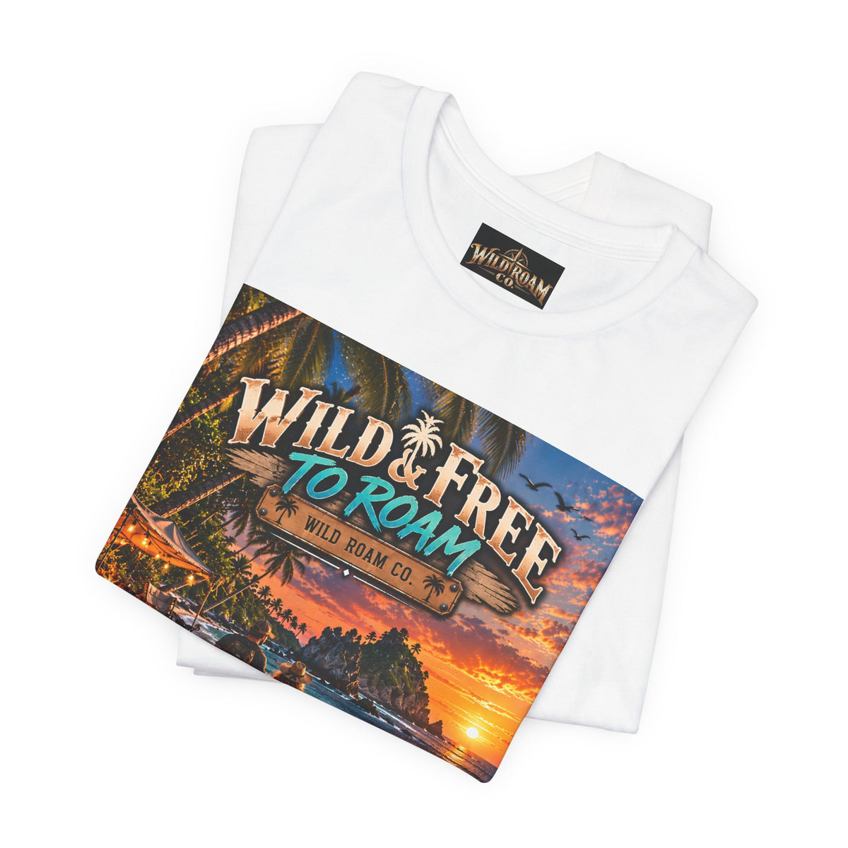 Wild & Free to Roam Beach T-Shirt — Sunset Surf Adventure Tee