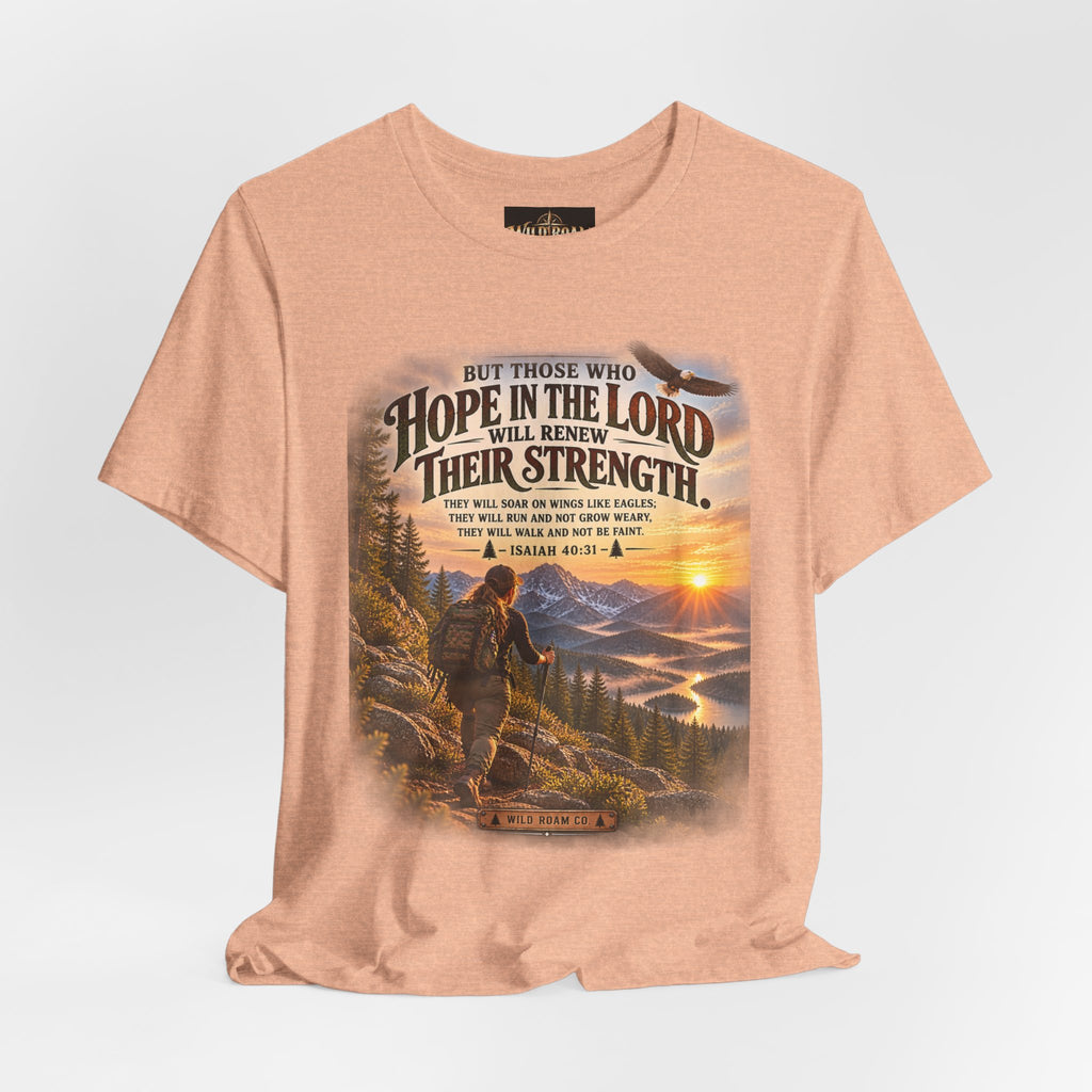 Women's Hope in the Lord T-Shirt — Isaiah 40:31 Christian Faith Tee