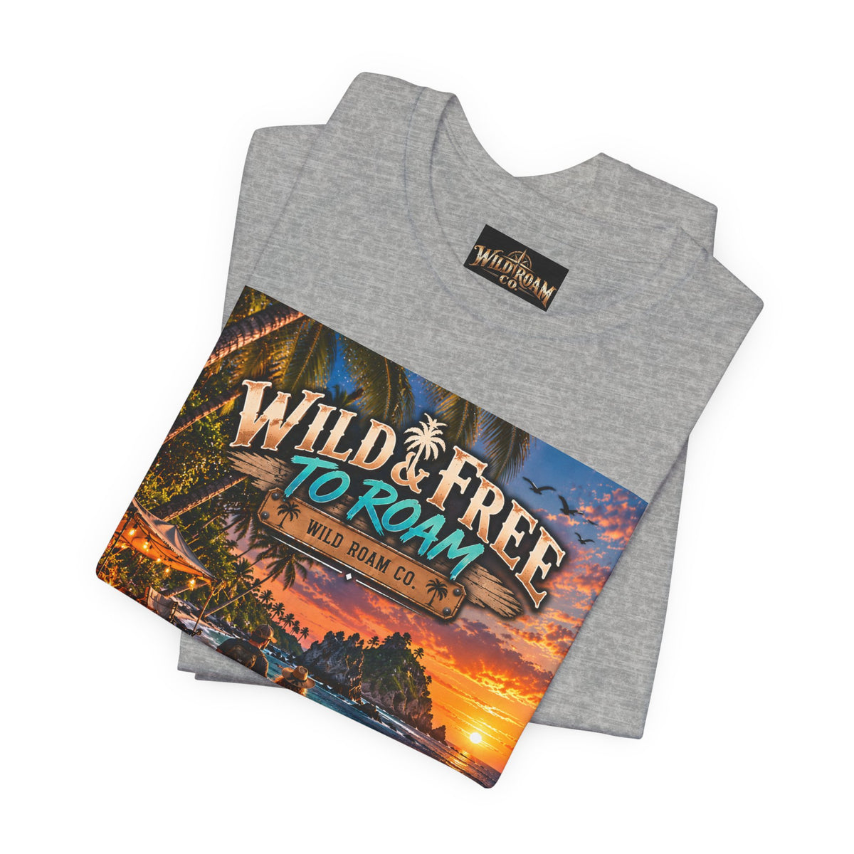 Wild & Free to Roam Beach T-Shirt — Sunset Surf Adventure Tee