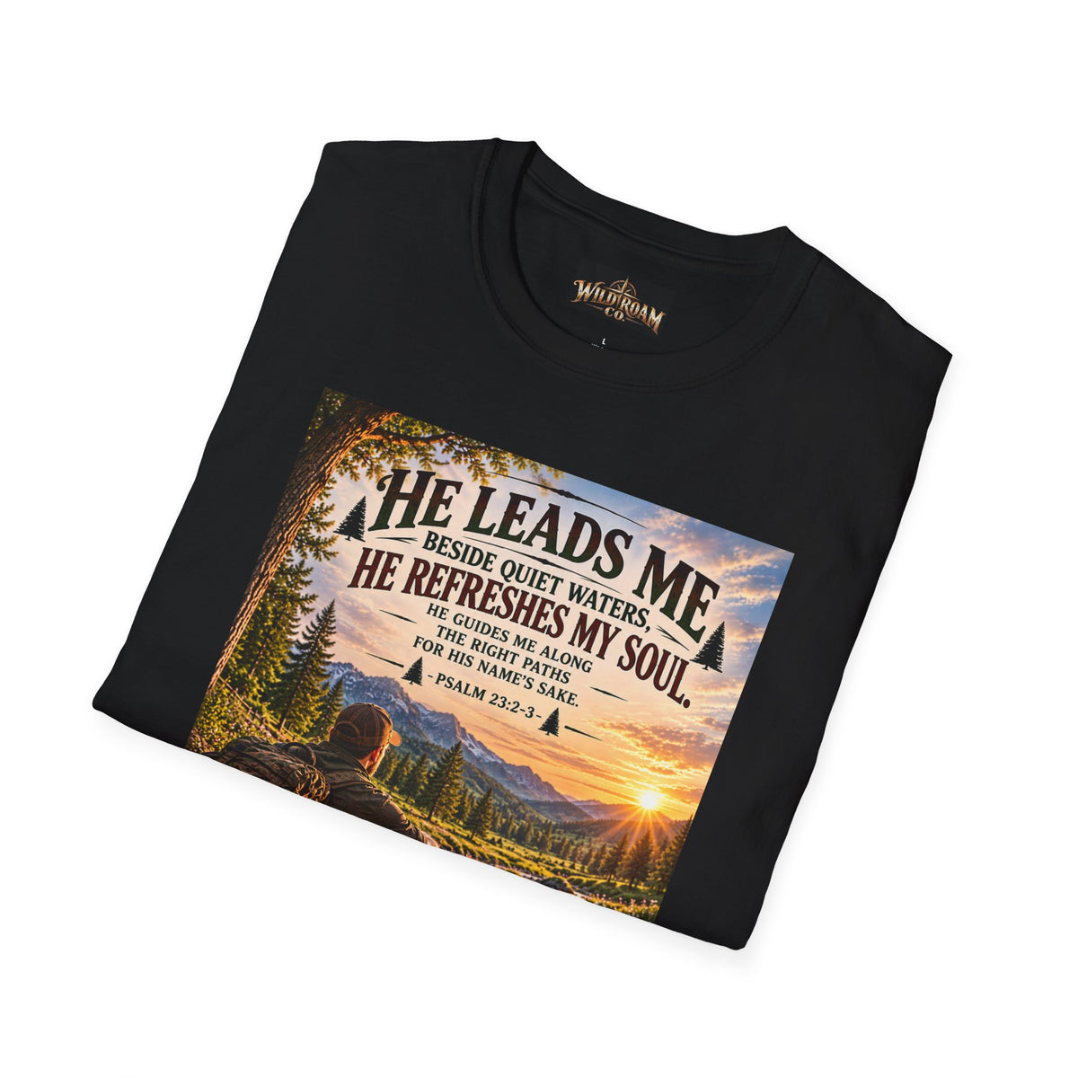 Men's He Leads Me Psalm 23 Scenic T-Shirt — Christian Faith Outdoors Graphic Tee