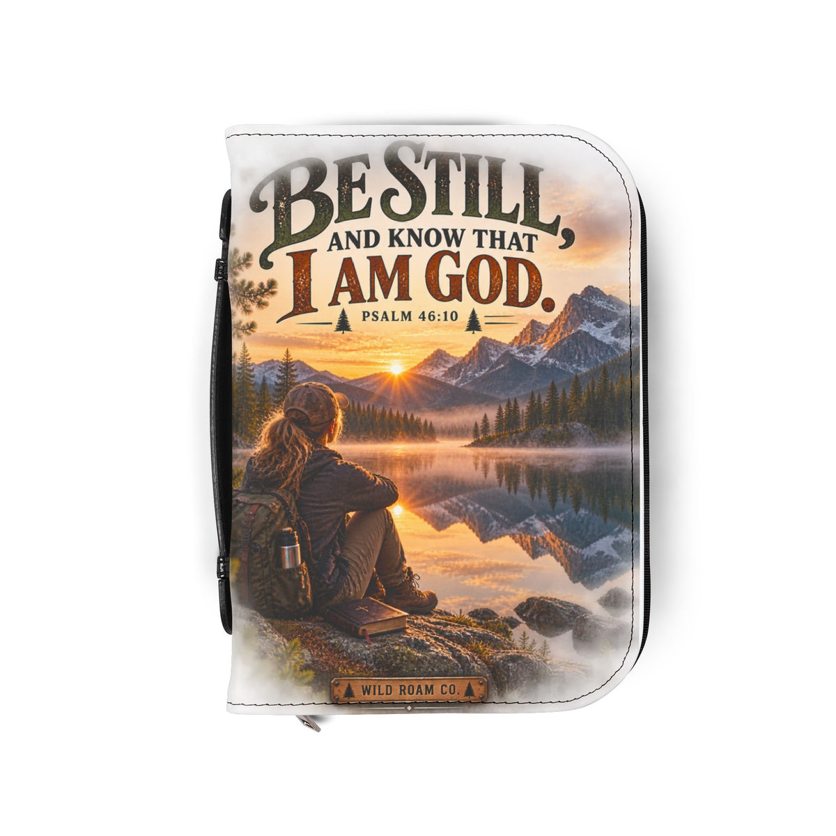 Women's Bible Cover — "Be Still and Know That I Am God" Psalm 46:10 Scenic Faith Cover