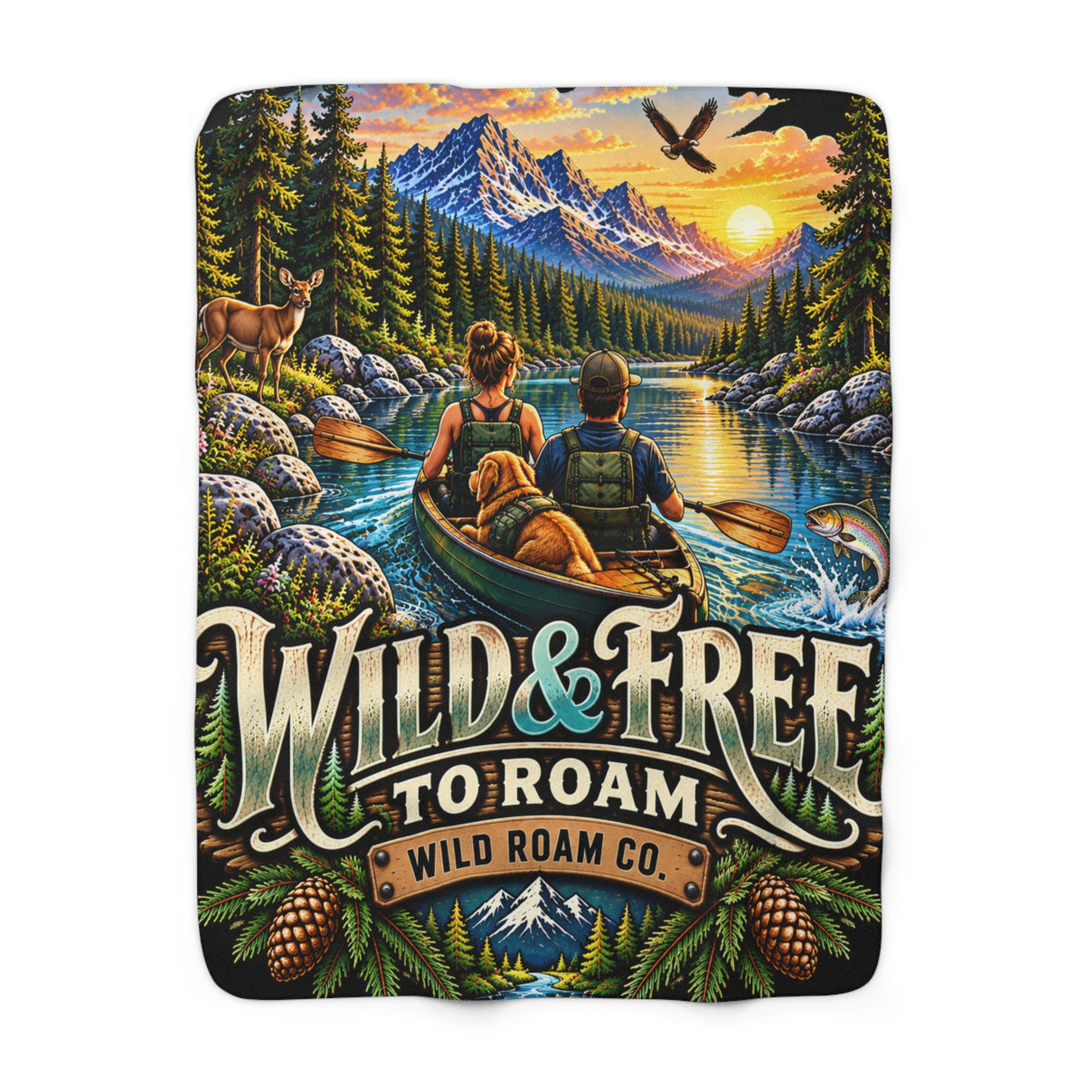 Wild & Free Sherpa Fleece Blanket — 'Wild & Free to Roam' Outdoor Canoe Design