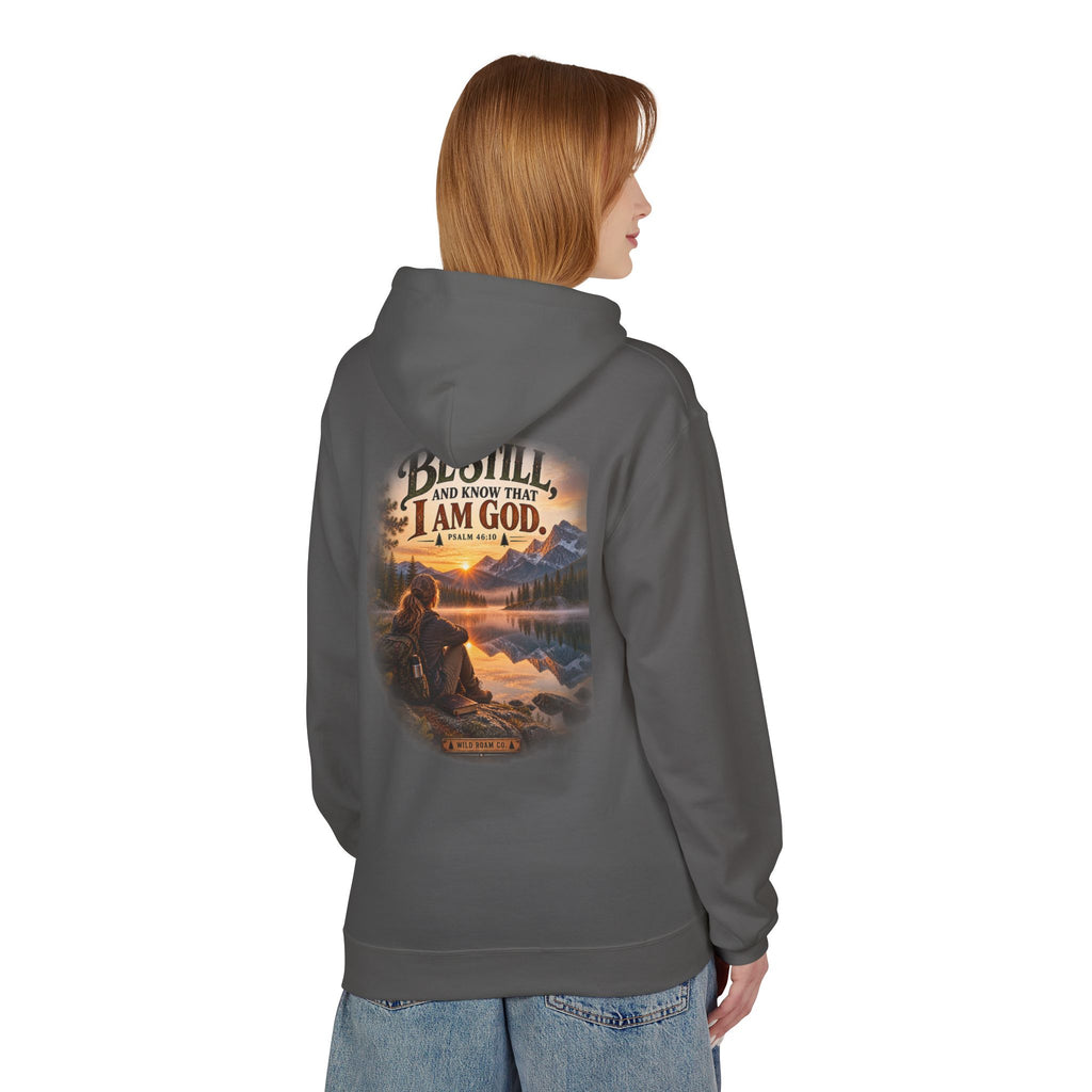 Women's Be Still Hoodie — 'Be Still and Know That I Am God' Scenic Christian Hoodie
