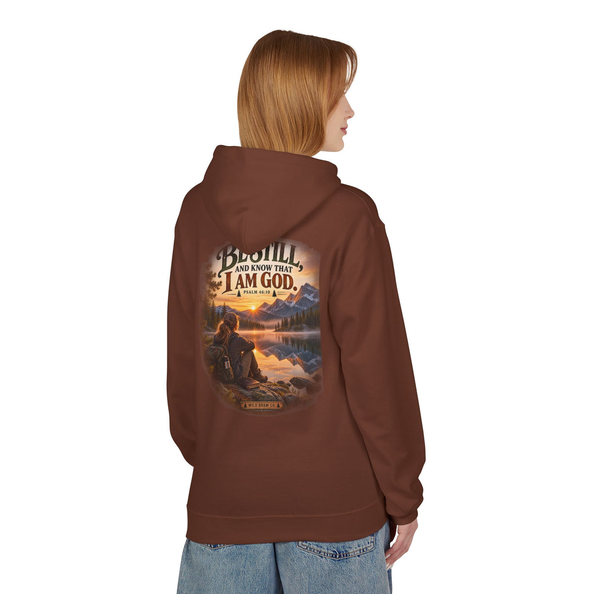 Women's Be Still Hoodie — 'Be Still and Know That I Am God' Scenic Christian Hoodie