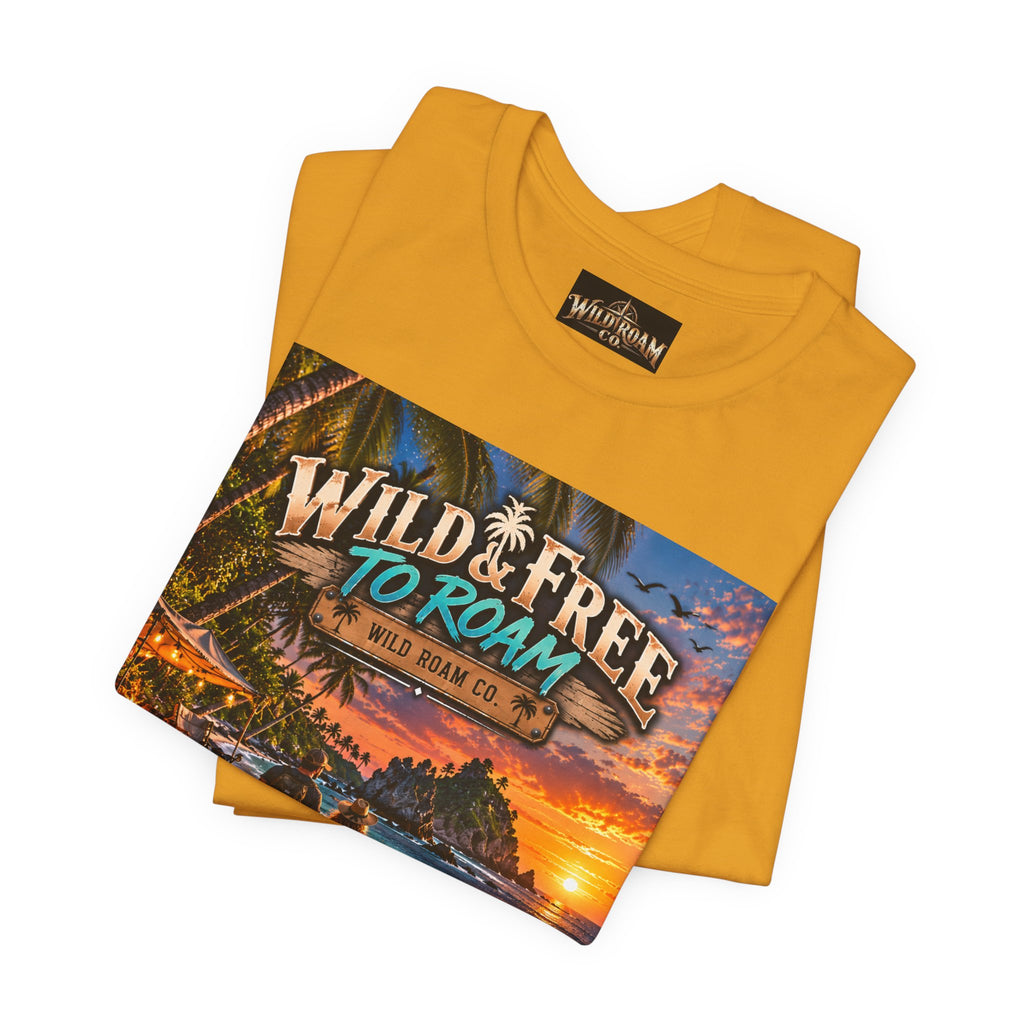 Wild & Free to Roam Beach T-Shirt — Sunset Surf Adventure Tee